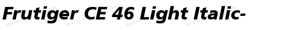 Frutiger CE 46 Light Italic字体转换